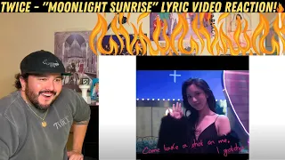 TWICE - "MOONLIGHT SUNRISE" Lyric Video Reaction!