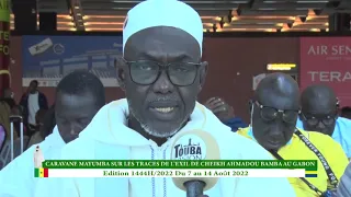 Départ Délégation Caravane Mayumba : Sur les traces de l'exil de Cheikh Ahmadou Bamba au Gabon 2022