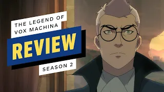 The Legend of Vox Machina: Season 2 Review