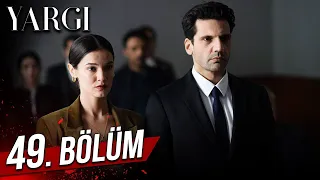 Yargı 49. Bölüm