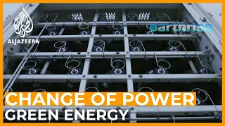 Change of Power: The green energy transition | earthrise