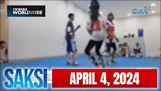 Saksi Express: April 4, 2024 [HD]