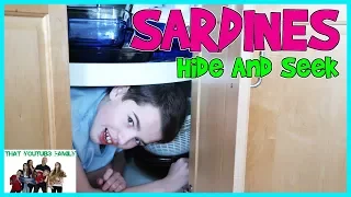SARDiNES Hide and Seek In OUR Home! (NEW) / That YouTub3 Family Family Channel