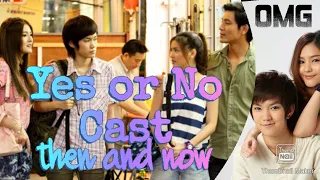 Yes or No Cast 10 years after|Then and Now