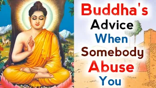 Buddha's Advice When Somebody Abuse You - 'Let Them Burn With Their Own Words' | Inspirational Story