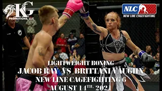 Jacob Ray vs Brittani Vaughn