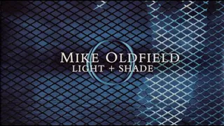 MIKE OLDDFIEELD - Light + Shade (2005) CD 2