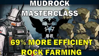 Mudrock MasterClass: How to Farm Rock | Mudrock Showcase Arknights CN