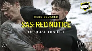 Hero² - SAS Red Notice - Official Trailer 2021: Sam Heughan Andy Serkis Action Movie HD 1080p