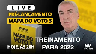 LIVE 22 - Mapa do VOTO 3 - Treinamento para 2022