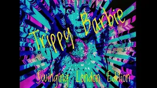 Trippy Barbie Swinging London Edition