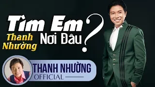 Tân Cổ Tìm Em Nơi Đâu - Thanh Nhường | Mini Show Vọng Cổ Vàng