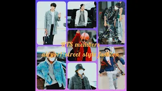 BTS members airport/street style fashion || Who's fashion you like the most?