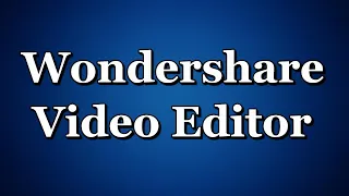 Wondershare Video Editor переходы разрезать видео заменить звук урок №5