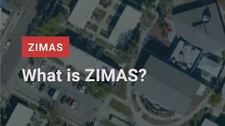 What Is ZIMAS?