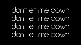 THE BEATLES - DON'T LET ME DOWN LYRICS HD