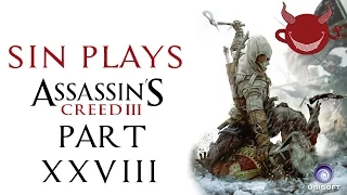 Assassin's Creed 3 -- Part 28 (Yawning Episode) -- Sin Plays