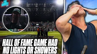 Hall Of Fame Game Had Lights Go Out, Showers Didn't Work For Players After Game | Pat McAfee Reacts