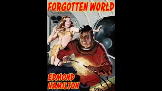 Forgotten World by Edmond Hamilton - Audiobook