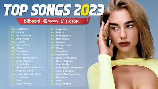 Dua Lipa, Justin Bieber, The Weeknd, Ed Sheeran, Rihanna, Miley Cyrus - Top music 2023