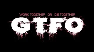 GTFO Beta | 4 player Horror Survival game!