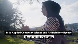 MSc Applied Computer Science and Artificial Intelligence | This is for the innovators