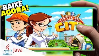 como baixar little big city java  no Android donwload