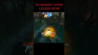 Ti3 Memory ! living legend Dendi ! Dota 2 #Shorts