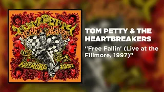 Tom Petty & The Heartbreakers - Free Fallin' (Live at the Fillmore, 1997) [Official Audio]