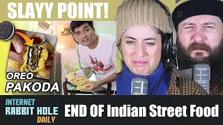 The end of Indian Street Food | Slayy Point | irh daily REACTION!