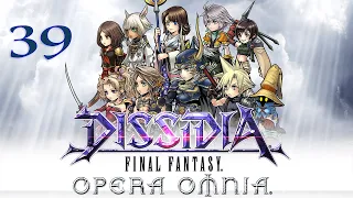 Let's Play Dissidia Final Fantasy: Opera Omnia for Free - Ep. 39