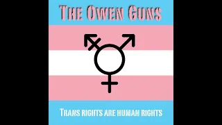 The Owen Guns - "Trans Rights are Human Rights" Booker/Bastard - A BlankTV World Premiere!