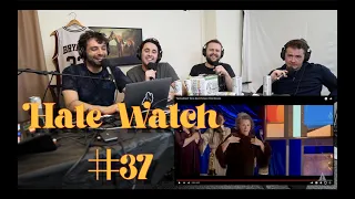 #37 - The Oscar Goes To... | Hate Watch with Devan Costa
