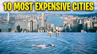 10 Most EXPENSIVE CITIES in the World