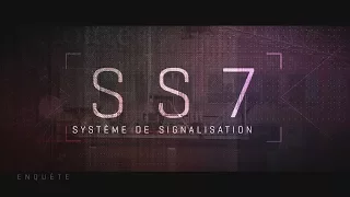 Enquête | SS7 à l'écoute