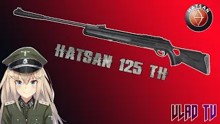 Hatsan 125 TH: распаковка, советы, пробные выстрелы