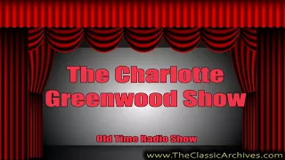 The Charlotte Greenwood Show 450610   Dates for a Dance, Old Time Radio