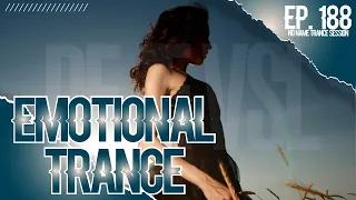 Emotional Trance Mix 2022 - August / NNTS EP. 188