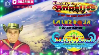 Aniceto Molina, Dinastia Angelito, La Luz Roja De San Marcos,Mar Azul - Cumbias Para Bailar Mix 2023