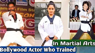 Bollywood Actor Who Trained In Martial Arts || Bollywood Actors जो है Martial Arts में Trained