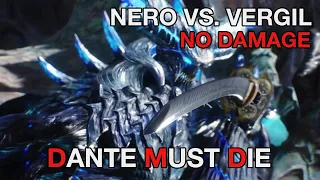 DMC 5 Nero Vs Vergil - NO DAMAGE DMD S Rank【Devil May Cry 5】