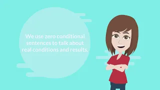 English Language Grammar - Conditionals: The Zero Conditional