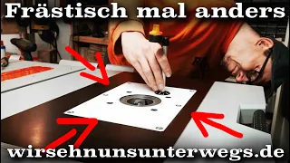 ⚙️ Frästisch, mal NICHT so wie ihn jeder YouTuber baut | wirsehnunsunterwegs.de