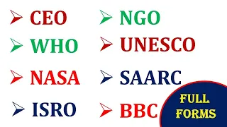 Full forms in English : CEO, NGO, WHO, ISRO, NASA, SAARC etc. | Short forms | Abbreviations | GK