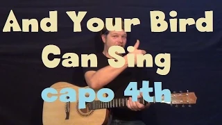 And Your Bird Can Sing (The Beatles) Guitar Lesson Easy Strum Capo 4th Fret