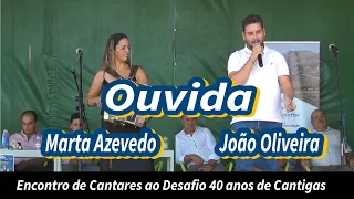 Marta Azevedo & João Oliveira  (Desgarrada) Ouvida 4