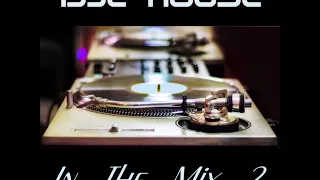 1992 HOUSE In The Mix 2