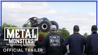 Metal Monsters: The Righteous Redeemer | Official Trailer | Max