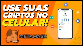 Metamask - Tutorial completo de como acessar suas CRIPTOMOEDAS pelo celular !