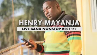 THE BEST OF HENRY MAYANJA 2021 NONSTOP